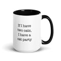 If I have two cats, I have a cat party — black inside